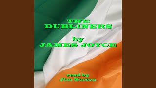 The Dubliners (A Little Cloud, Clay)