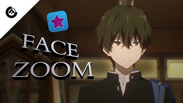 Seemless face zoom | Video star