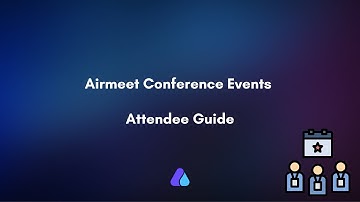 Ultimate Attendee Event Guide | Airmeet