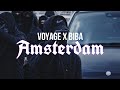 Voyage x Biba - Amsterdam (tekst /lyrics)
