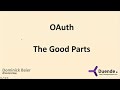 OAuth – the good Parts - Dominick Baier - NDC Oslo 2021