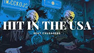 【BECK】BEAT CRUSADERS - HIT IN THE USA (Cyber Punk Rock Cover) ーØX verー