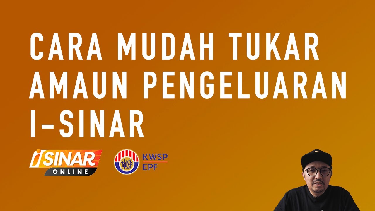 Cara Mudah Tukar Amaun Pengeluaran I Sinar Youtube