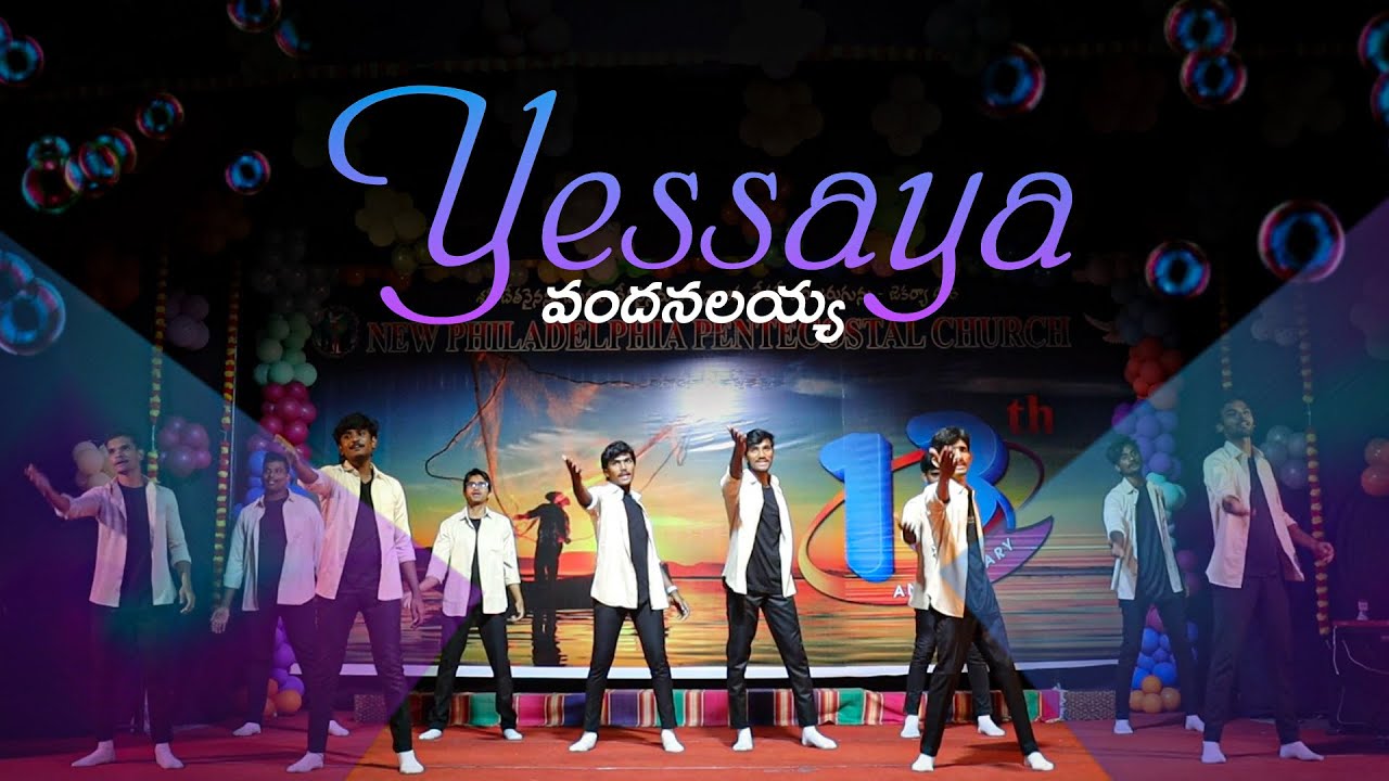 Yesayya Vandhanalayya Nee Premakai Telugu Christian Dance Song New Philadelphia Team ￼