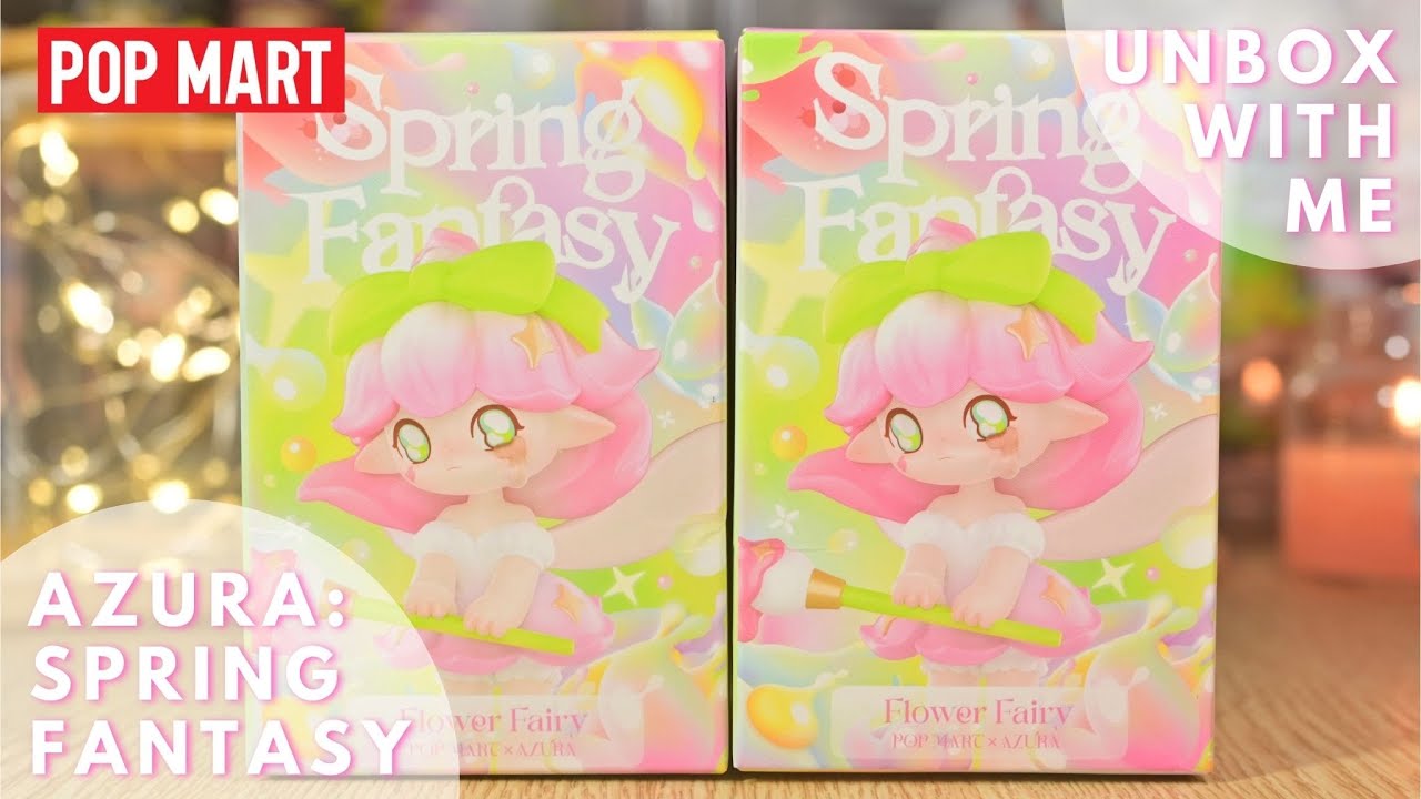 POP MART】Unboxing: Azura Spring Fantasy - YouTube