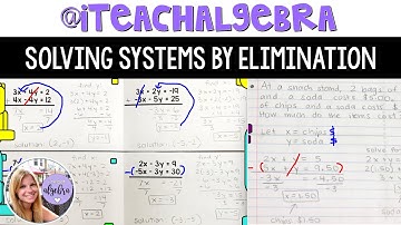 Algebra 1 - Solving Systems of Equations by Elimination (Adding and Subtracting)