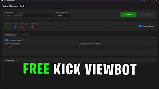 Best Kick View Bot | Views & Followers