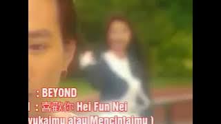 喜歡你 Hei Fun Nei  ( Terjemahan Bahasa Indonesia )