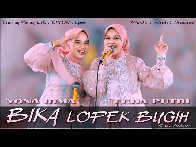 Yona Irma - BIKA LOPEK BUGIH FEAT ECHA PUTRI | LIVE PERFORMANCE class=