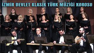 AMED NESİMİ SUBHU DEM (Abdülkadir Meragi) İZMİR DEVLET KLASİK TÜRK MÜZİĞİ KOROSU [4K]