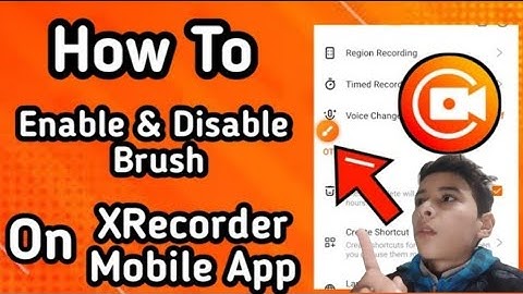 How To Enable & Disable Brush 🔥| How To On XRecoeder Mobile App✨