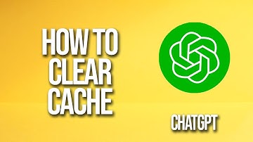 How To Clear Cache Chatgpt Tutorial