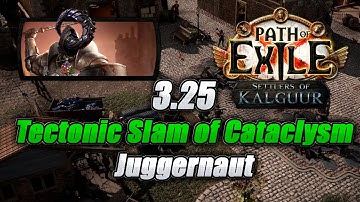 Big Bonk and T17 Farmer!! Tectonic Slam of Cataclysm Juggernaut Build - Path of exile 3.25