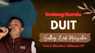DUIT - ENDANG KURNIA || Live Cover Salling Andi Mursalim ( Lirik )