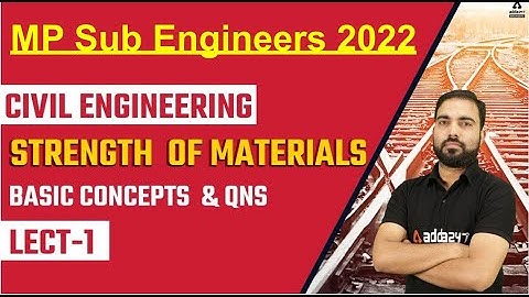 MP Sub Engineer 2022 | MP Sub Engineer Civil | Strength of Materials | Basic Concept & Qns. #1