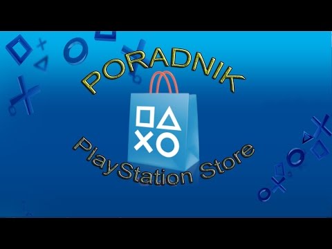 Jak rozwiązać problem z PlayStation Store - pobieranie i instalowanie