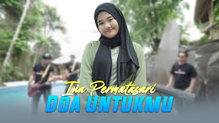 Ina Permatasari  - Doa Untukmu [ ]