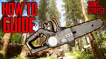 How to find the Chainsaw - Sons of the Forest Guide