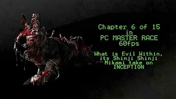 The Evil Within [PC] - Chapter 6 of 15 [60fps]