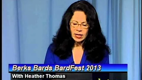Berks Bards Bardfest 2013 with Heather Thomas