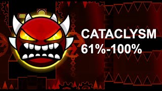 Geometry Dash | cataclysm 61-100% Run lol (165HZ) (Progress 1)