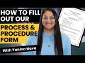 How to Fill Out the Process and Procedures Form