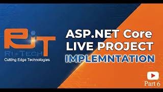 ASP.NET Core - Live Project Implementation (Part 6)