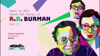 Best of 80's Hindi Hit Songs of R D Burman- Volume 3 | R D Burman Hit Songs | R D Burman Hindi Hits