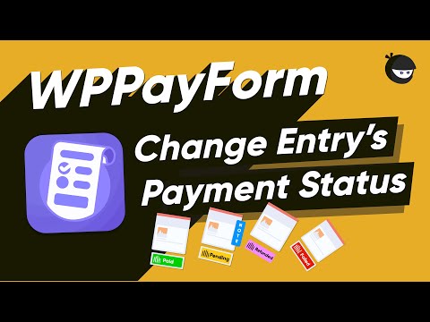 Edit form entries as an admin | Changing payment status of a submission and how to add notes