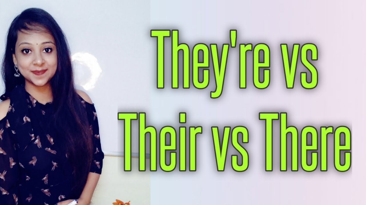 They're vs Their vs There - YouTube