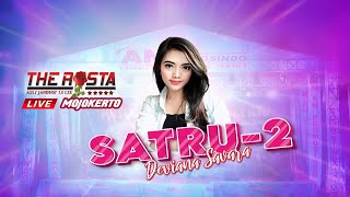 SATRU 2  DEVIANA SAVARA THE ROSTA LIVE MOJOKERTO