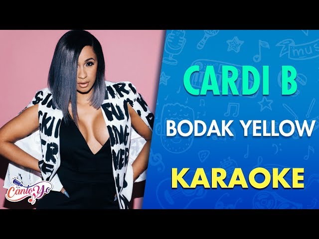 Cardi B - Bodak Yellow (Karaoke) | CantoYo class=