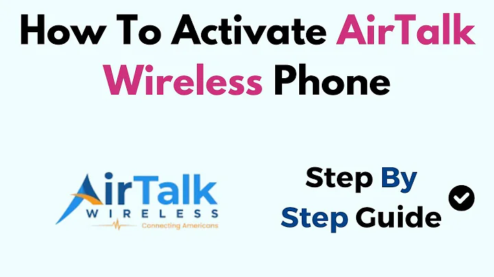 How to Activate AirTalk Wireless Phone – Complete Setup Guide for New Users, SIM & eSIM Activation