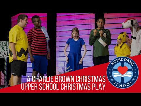 A Charlie Brown Christmas Live- Notre Dame School of Dallas