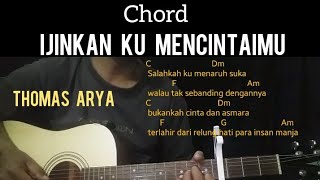 Thomas Arya - Izinkan Aku Mencintaimu Chord | Kunci Gitar