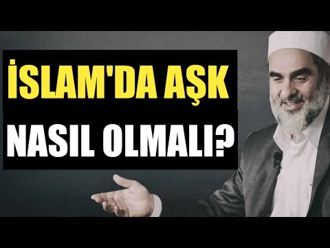 İSLAM'DA AŞK NASIL OLMALI? | Nureddin Yıldız