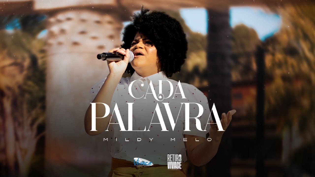 Mildy Melo | Cada Palavra [CLIPE OFICIAL]