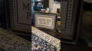 Mise En Place - My Favorite Motto
