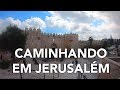 Andando em Jerusalem, tenha a sensação de estar passeando pelas ruas da Cidade Santa