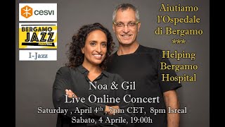 Noa (Achinoam Nini) and Gil Dor home concert for Italy