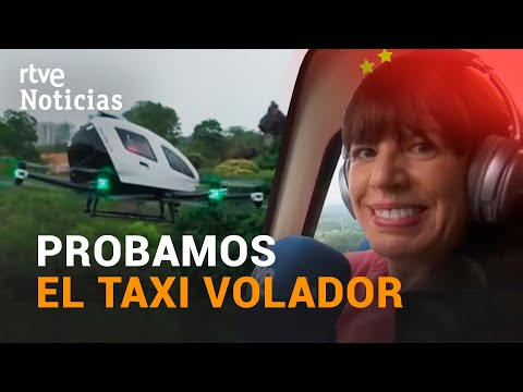 CHINA: Los TAXIS VOLADORES sin piloto serán pronto una realidad | RTVE Noticias