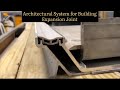 Architectural Systems for Building Expansion Joint