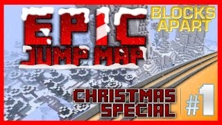Christmas Special: Epic Jump Map Christmas w/Max - Part 1