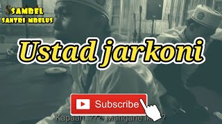 USTAD JARKONI