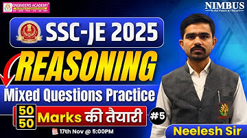 SSC JE Reasoning 2025 Practice Classes | Score 50/50 in Reasoning 🎯 Most Expected Mixed Questions #5