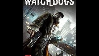 Watch dogs- Трейлер