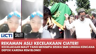 REKAMAN ASLI! Detik-detik Kecelakaan Bus Di Ciater, Semua Siswa Histeris! | SILET