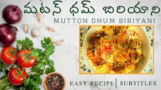 Mutton Dhum Biryani in Telugu | మటన్ ధమ్ బిరియాని | Goat Biryani | Biryani | Biryani Recipe |