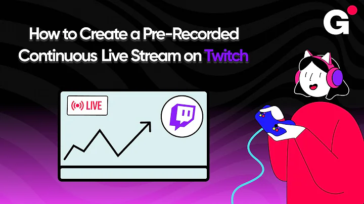 Best way to Create a Pre-Recorded 24/7 Live Stream on Twitch!