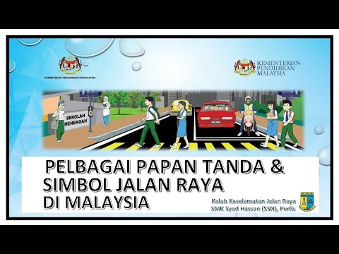 PELBAGAI PAPAN TANDA DAN SIMBOL JALAN RAYA DI MALAYSIA - YouTube
